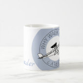 Warum laufen, wenn du fliegen kannst? Tasse für Ih (Mittel)