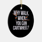 Warum laufen, wenn man Autofahren kann? Perfekt fü Keramik Ornament (Rechts)