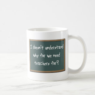 Warum Lehrer Humor brauchen Lustiger Becher Humor Kaffeetasse