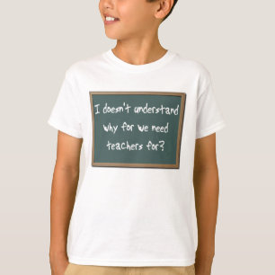 Warum Lehrer lustige Hemden mit Humor brauchen T-Shirt