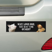 Warum Liebe eine - dennoch essen Sie die andere? Autoaufkleber (Auf Auto)