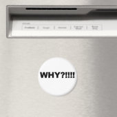 WARUM?!!! MAGNET (In Situ (Geschirrspüler))