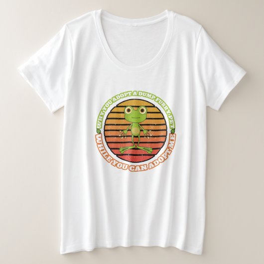 Warum man einen Hühnerfütter Adoptiere, während ma Große Größe T-Shirt (Design vorne)