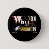 Warum man nicht für mehr fragt? button (Vorderseite)