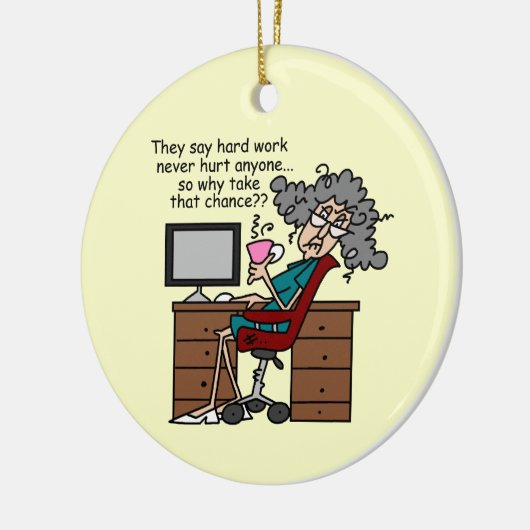 Warum Möglichkeits-harte Arbeits-Spaß Keramik Ornament (Links)