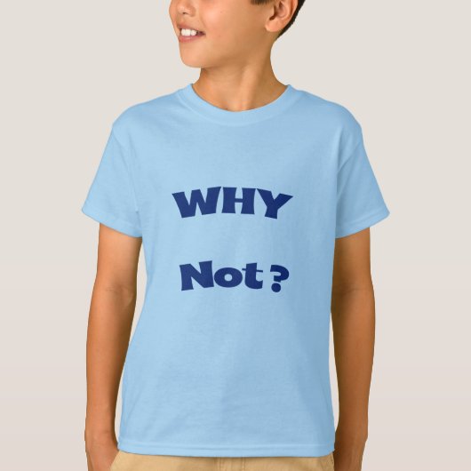 Warum nicht Kinder Basic T-Shirt (Vorderseite)