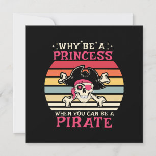 Warum Prinzessin sein, wenn man Pirat sein kann Einladung