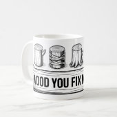 Warum reparierst du meine Pflanze? Mug | Funny Gar Kaffeetasse (Vorderseite Links)