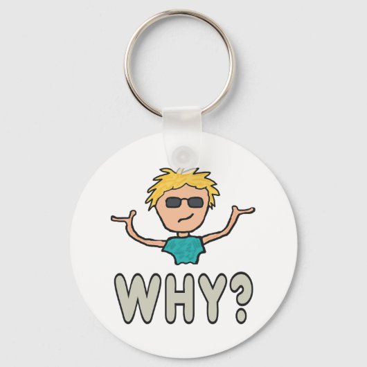 Warum? Schlüsselanhänger (Vorderseite)