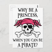 Warum seien Sie eine Prinzessin, wenn Sie ein Postkarte (Vorne/Hinten)