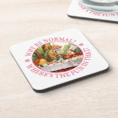 Warum seien Sie normal? Wo ist der Spaß in dem? Untersetzer (Linke Seite)