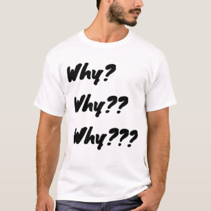 Warum T - Shirt