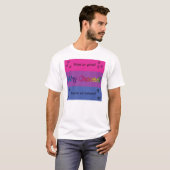 Warum wählen Sie? Simone de Beauvoir-Zitat T-Shirt (Vorne ganz)