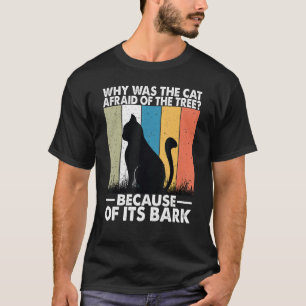 Warum war die Katze unter dem Baum 1 gefangen? T-Shirt