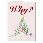 Warum? Warum muss es wieder Weihnachten sein? (Vorne)