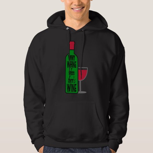 Warum Weinflasche Hoodie (Vorderseite)