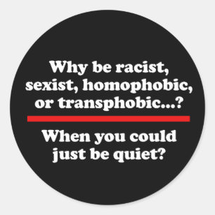 Warum, wenn Sie einfach ruhig klassischen Round-St Runder Aufkleber