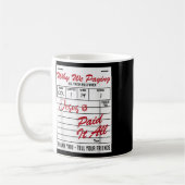 Warum wir all diese Bill Funny Zitate bezahlen Kaffeetasse (Links)