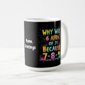 Warum wurde 6 Angst vor 7 der Bedeutung hinter "7- Kaffeetasse (VorderseiteRechts)