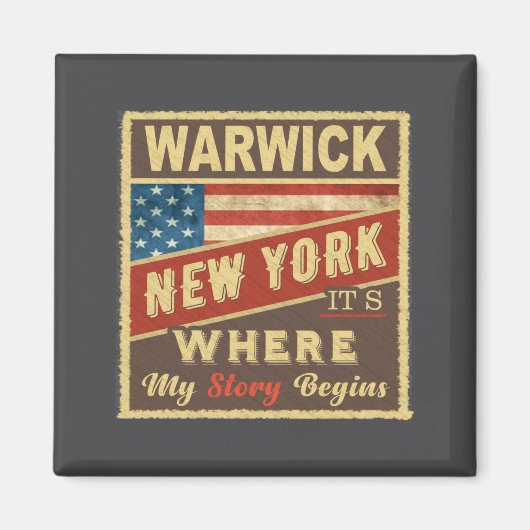 Warwick Ny Hier beginnt meine Geschichte Magnet (Vorne)