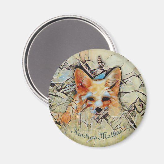 Wary Fox Kindness Matters Magnet (Vorderseite/Rückseite)