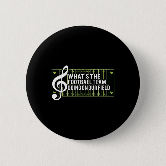 Was39s das Fußballteam auf unserem Feld macht Button (Vorderseite)