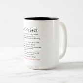 Was 2 ist+2? Lustige Cpa Zweifarbige Tasse (VorderseiteRechts)
