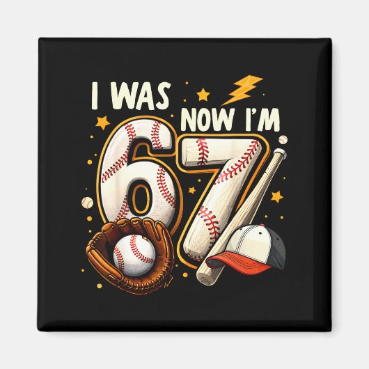 Was 6 7 birthday boy baseball funny 6 7 meme kids magnet (Vorne)