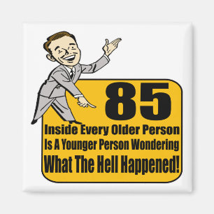 Was 85. Geburtstags-Geschenke geschah Magnet