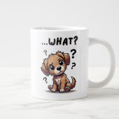 "...was?" Adorable verwirrte Cartoon-Welpe Jumbo-Tasse (Rechts)