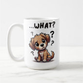 "...was?" Adorable verwirrte Cartoon-Welpe Kaffeetasse (Links)