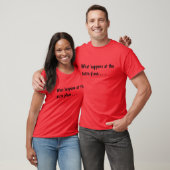 Was am Pizzaplatz. geschieht. Peter T-Shirt (Unisex)
