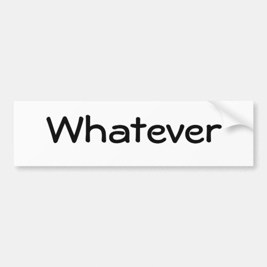 Was auch immer autoaufkleber (Vorne)