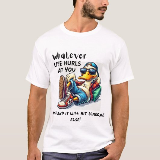 Was auch immer das Leben dir am T - Shirt schadet (Vorderseite)