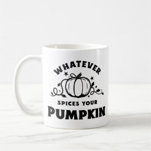 Was auch immer deine Kürbisse würzt – Herbst-Klass Kaffeetasse