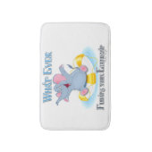 Was auch immer deinen Elefanten schweben lässt Badematte (Vorderseite Vertikal)