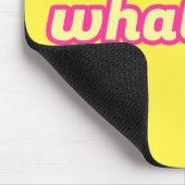 Was auch immer die Kunst ist Mousepad (Ecke)