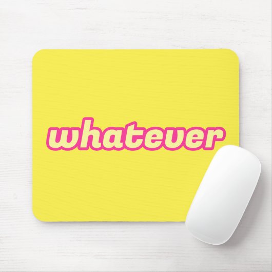 Was auch immer die Kunst ist Mousepad (Mit Mouse)