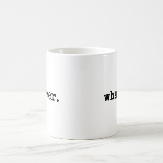 Was auch immer Funny Sarcastic Gen X Slacker Kaffeetasse (Mittel)