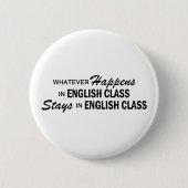 Was auch immer geschieht - englische Klasse Button (Vorderseite)
