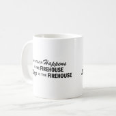 Was auch immer geschieht - Firehouse Kaffeetasse (Vorderseite Links)