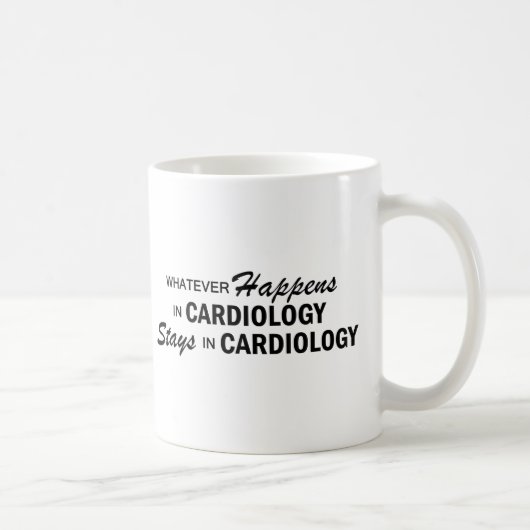 Was auch immer geschieht - Kardiologie Kaffeetasse (Rechts)