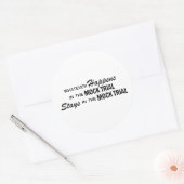 Was auch immer geschieht - Mock-Prozess Runder Aufkleber (Umschlag)