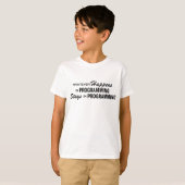 Was auch immer geschieht - Programmierung T-Shirt (Vorne ganz)