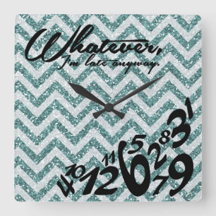 Was auch immer, ich irgendwie spät sind - quadratische wanduhr