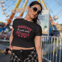 Was auch immer ich nur ausgehen kann T-Shirt