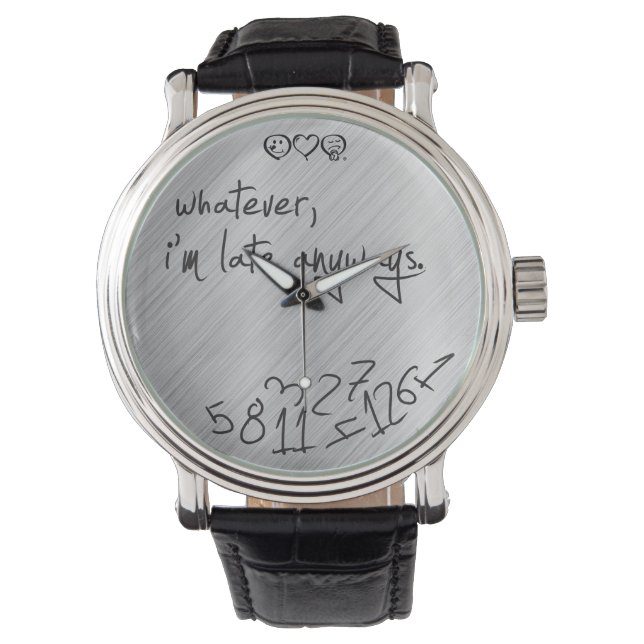 was auch immer ich zu spät bin - modernes Schwarz  Armbanduhr (Vorderseite)