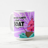 Was auch immer Ihr Boot schwimmt Kaffeetasse (Vorderseite Links)