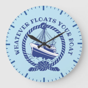 Was auch immer Ihr Boot treibt Nautical Große Wanduhr
