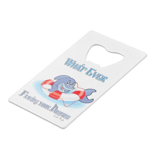 Was auch immer Ihr Dolphin schwimmt Geldbeutel Flaschenöffner (Vorderseite Schrägansicht)